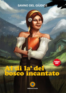 Al di la del bosco incantato, Savino Del Giudice Al di là del bosco incantato, Savino Del Giudice