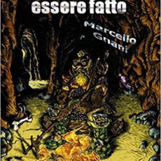 Ciò che deve essere fatto, Marcello Gnani. Trama e recensione Ciò che deve essere fatto, Marcello Gnani. Trama e recensione