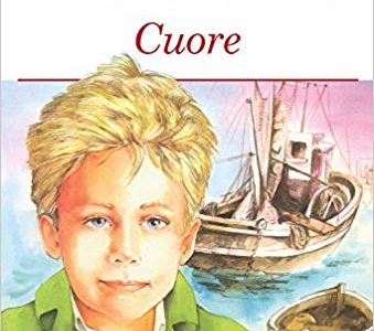 Cuore, Edmondo De Amicis. Trama e recensione Cuore, Edmondo De Amicis. Trama e recensione